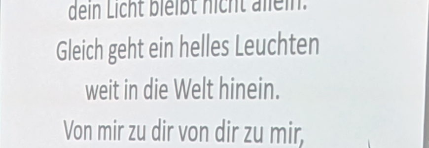 Dein Licht geht auf und leuchtet